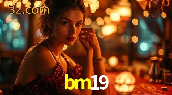  bm19 app